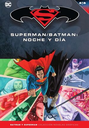 BATMAN Y SUPERMAN - COLECCIÓN NOVELAS GRÁFICAS NÚM. 35: SUPERMAN/BATMAN: NOCHE Y