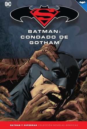 BATMAN Y SUPERMAN - COLECCIÓN NOVELAS GRÁFICAS NÚM. 56: BATMAN: CONDADO DE GOTHA