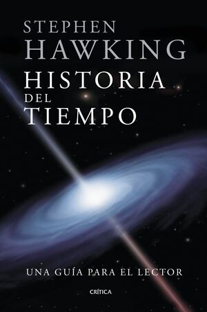 STEPHEN HAWKING. HISTORIA DEL TIEMPO