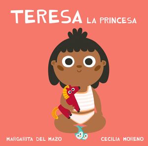 TERESA LA PRINCESA