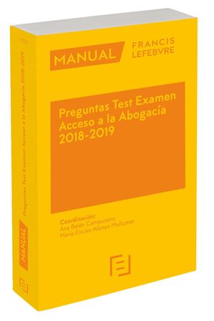 MANUAL PREGUNTAS TEST EXAMEN ACCESO A LA ABOGACÍA 2018-2019