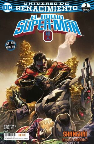 EL NUEVO SUPERMAN  NÚM. 03 (RENACIMIENTO)