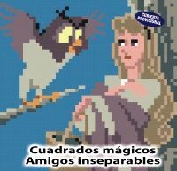 CUADRADOS MÁGICOS-AMIGOS INSEPARABLES DISNEY