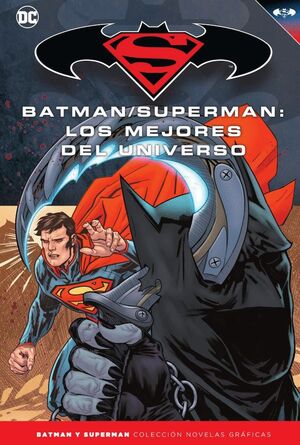BATMAN Y SUPERMAN - COLECCIÓN NOVELAS GRÁFICAS NÚM. 78: BATMAN/SUPERMAN: LOS MEJ