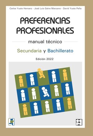 PP. PREFERENCIAS PROFESIONALES SECUNDARIA Y BACHILLERATO. MANUAL TÉCNICO