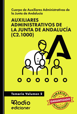 AUXILIARES ADMINISTRATIVOS (C2.1000). JUNTA DE ANDALUCÍA. VOLUMEN 2