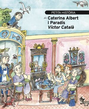 PETITA HISTÒRIA DE CATERINA ALBERT / VÍCTOR CATALÀ