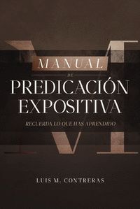 MANUAL DE PREDICACIÓN EXPOSITIVA
