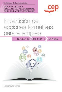 MANUAL. IMPARTICIÓN DE ACCIONES FORMATIVAS PARA EL EMPLEO (UF1645). CERTIFICADOS