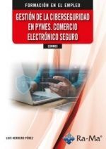 COMM03 - GESTIÓN DE LA CIBERSEGURIDAD EN PYMES. COMERCIO ELECTRÓN
