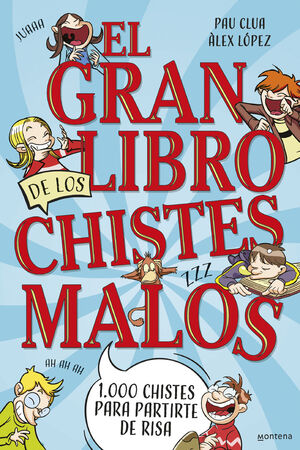 EL GRAN LIBRO DE LOS CHISTES MALOS