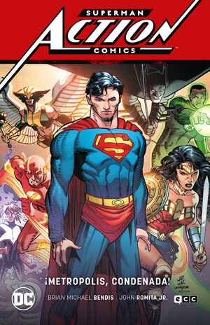 SUPERMAN: ACTION COMICS VOL. 4  ¡METROPOLIS CONDENADA! (SUPERMAN SAGA  LEVIATÁ