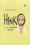 HENKO Y EL MONOCULO MAGICO