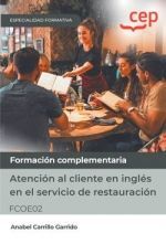 MANUAL. ATENCIÓN AL CLIENTE EN INGLÉS EN EL SERVICIO DE RESTAURACIÓN (FCOE02). E