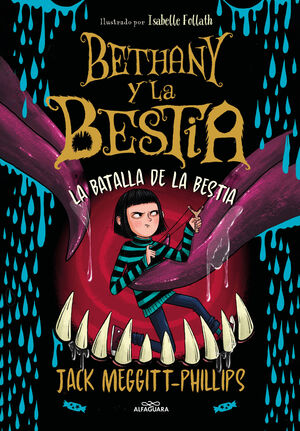 LA BETHANY I LA BÈSTIA 3 - LA BATALLA DE LA BÈSTIA