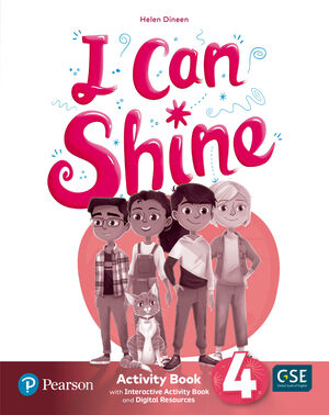 I CAN SHINE 4 ACTIVITY BOOK & INTERACTIVE ACTIVITY BOOK AND DIGITALRESOURCES ACC