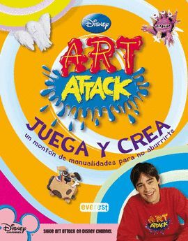 ART ATTACK. JUEGA  Y CREA