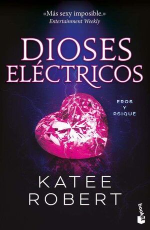 DIOSES ELECTRICOS (ELECTRIC IDOL)