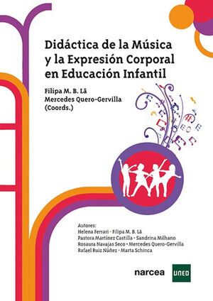 DIDÁCTICA DE LA MÚSICA Y LA EXPRESIÓN CORPORAL EN EDUCACIÓN INFAN