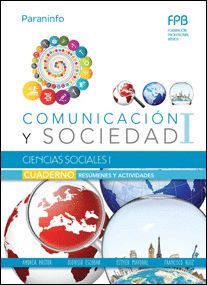 CUADERNO DE TRABAJO. CIENCIAS SOCIALES I (COMUNICACIÓN Y SOCIEDAD I)