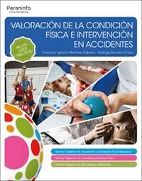 VALORACION DE LA CONDICION FISICA E INTERVENCION EN ACCIDENTES