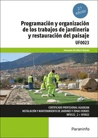 PROGRAMACION Y ORGANIZACION DE LOS TRABAJOS DE JARDINERIA Y RESTA