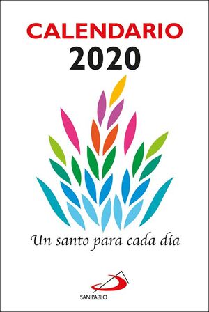 CALENDARIO UN SANTO PARA CADA DÍA 2020