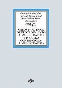 CASOS PRÁCTICOS DE PROCEDIMIENTO ADMINISTRATIVO Y PROCESO CONTENCIOSO-ADMINISTRA