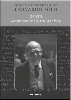 (L.P. XXXIII) CONVERSACIONES CON LEONARDO POLO