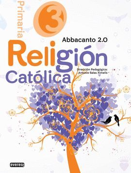 RELIGIÓN CATÓLICA. 3º EDUCACIÓN PRIMARIA. ABBACANTO 2.0