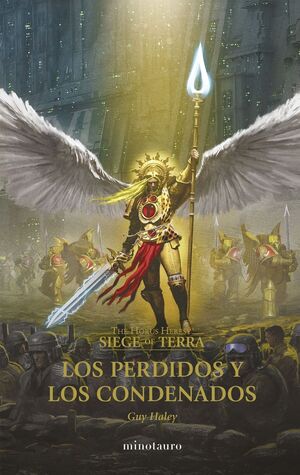 THE HORUS HERESY: SIEGE OF TERRA Nº 02 LOS PERDIDOS Y LOS CONDENA