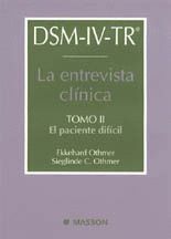 DSM-IV-TR. LA ENTREVISTA CLÍNICA