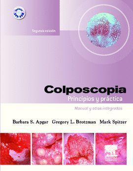 COLPOSCOPIA. PRINCIPIOS Y PRÁCTICA + DVD-ROM