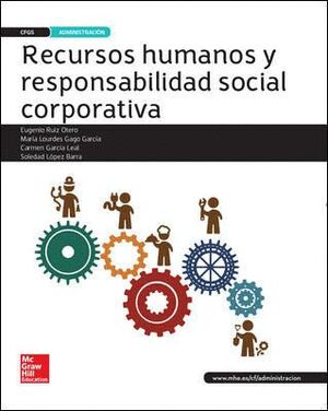 LA - RECURSOS HUMANOS Y RESPONSABILIDAD SOCIAL CORPORATIVA. LIBRO ALUMNO GS.