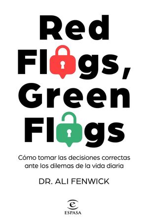 RED FLAGS, GREEN FLAGS