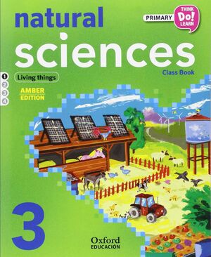 THINK DO LEARN NATURAL AND SOCIAL SCIENCES 3RD PRIMARY. CLASS BOOK + CD PACK AMB