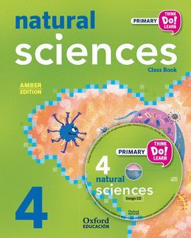 THINK DO LEARN NATURAL SCIENCES 4TH PRIMARY. CLASS BOOK + CD PACK AMBER