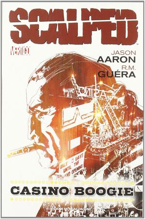 SCALPED Nº2: CASION BOOGIE