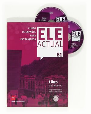ELE ACTUAL B1. LIBRO DEL ALUMNO + CD AUDIO