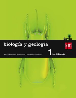 BIOLOGÍA Y GEOLOGÍA. 1 BACHILLERATO. SAVIA