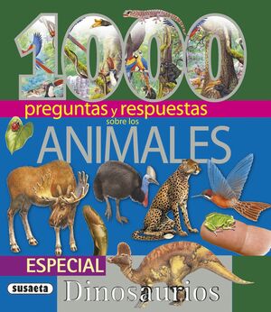 1.000 PREGUNTAS Y RESPUESTAS SOBRE LOS ANIMALES