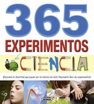 365 EXPERIMENTOS DE CIENCIA