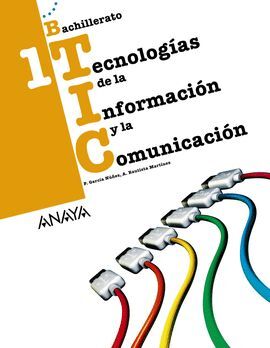 TECNOLOGÍAS DE LA INFORMACIÓN Y LA COMUNICACIÓN 1.