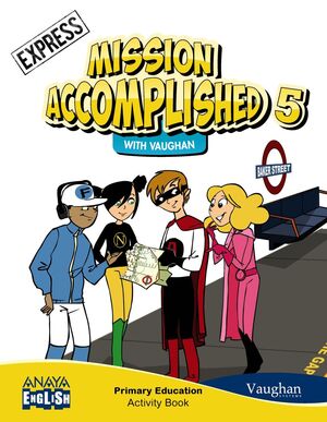 MISSION ACCOMPLISHED 5. EXPRESS. ACTIVITY BOOK.