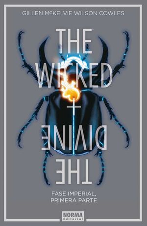THE WICKED + THE DIVINE 5: FASE IMPERIAL. PRIMERA PARTE