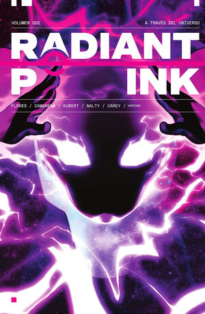 RADIANT PINK 01. A TRAVES DEL UNIVERSO