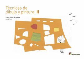CUADERNO TECNICAS DE DIBUJO Y PINTURA II 2 PRIMARIA