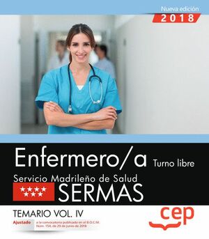 ENFERMERO/A. TURNO LIBRE. SERVICIO MADRILEÑO DE SALUD (SERMAS). TEMARIO VOL.IV