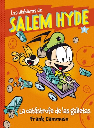 SALEM HYDE 3: LA CATÁSTROFE DE LAS GALLETAS