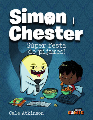 SIMON I CHESTER:SUPER FESTA DE PIJAMES!
